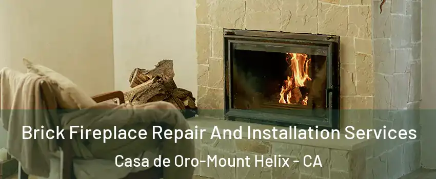  Brick Fireplace Repair And Installation Services Casa de Oro-Mount Helix - CA
