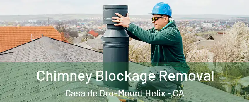  Chimney Blockage Removal Casa de Oro-Mount Helix - CA