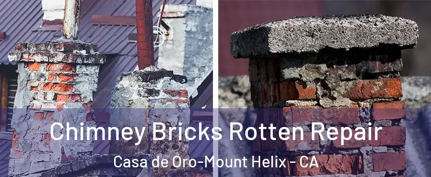  Chimney Bricks Rotten Repair Casa de Oro-Mount Helix - CA
