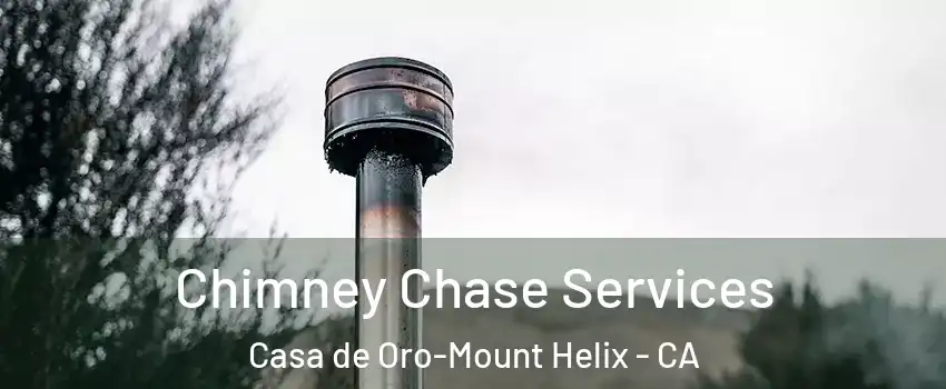  Chimney Chase Services Casa de Oro-Mount Helix - CA