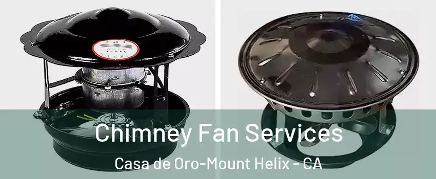 Chimney Fan Services Casa de Oro-Mount Helix - CA