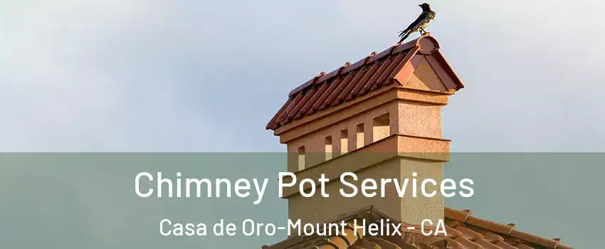  Chimney Pot Services Casa de Oro-Mount Helix - CA