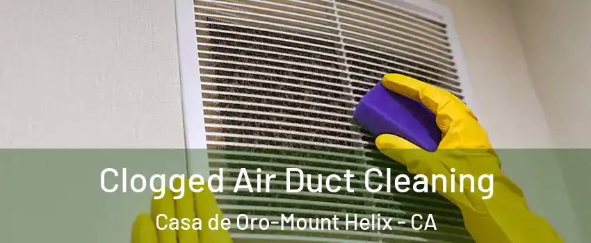 Clogged Air Duct Cleaning Casa de Oro-Mount Helix - CA