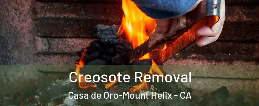  Creosote Removal Casa de Oro-Mount Helix - CA