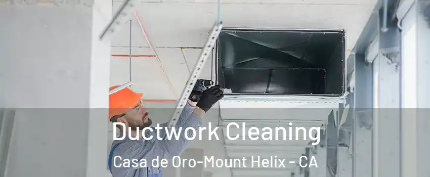  Ductwork Cleaning Casa de Oro-Mount Helix - CA