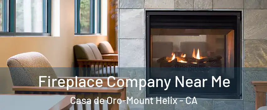  Fireplace Company Near Me Casa de Oro-Mount Helix - CA