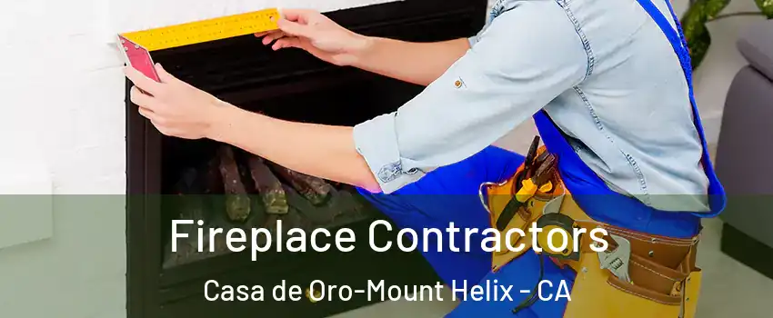  Fireplace Contractors Casa de Oro-Mount Helix - CA