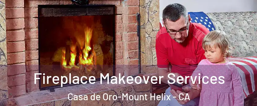  Fireplace Makeover Services Casa de Oro-Mount Helix - CA