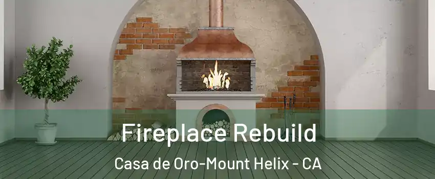  Fireplace Rebuild Casa de Oro-Mount Helix - CA