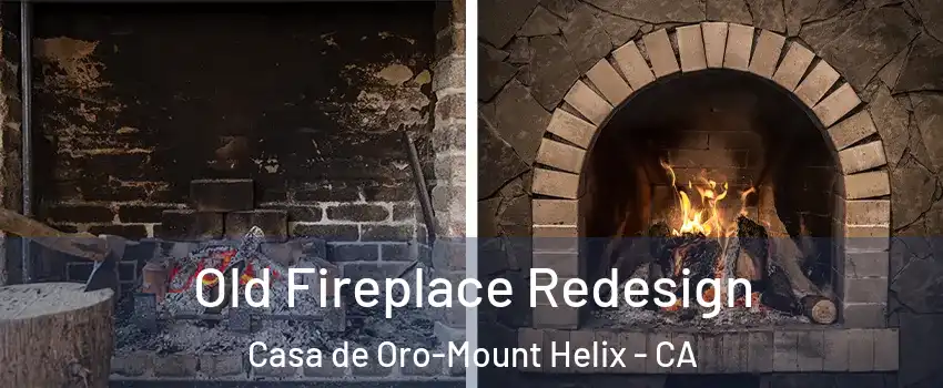  Old Fireplace Redesign Casa de Oro-Mount Helix - CA