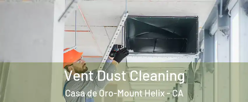  Vent Dust Cleaning Casa de Oro-Mount Helix - CA