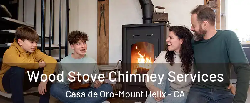  Wood Stove Chimney Services Casa de Oro-Mount Helix - CA