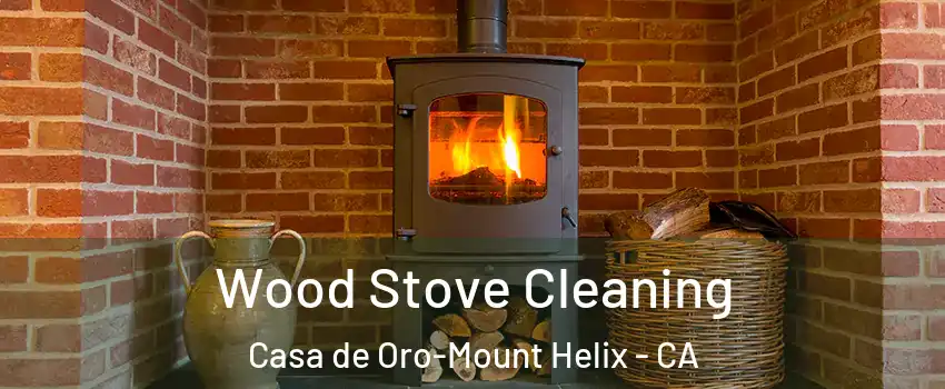  Wood Stove Cleaning Casa de Oro-Mount Helix - CA